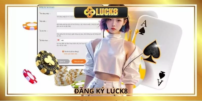 Luck8- thao tác đơn giản  nhanh chóng 